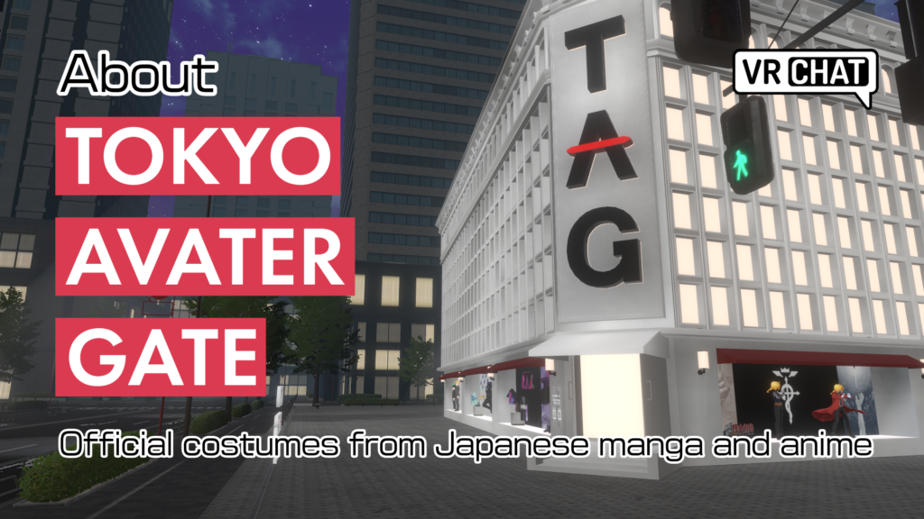 About TOKYO AVATAR GATE